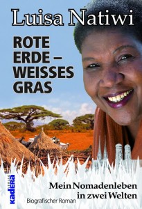 Luisa Natiwi 'Rote Erde – weißes Gras. Mein Nomadenleben in zwei Welten'