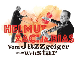 Ausstellung: Helmut Zacharias. Vom Jazzgeiger zum Weltstar