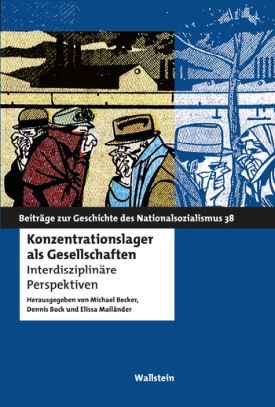 Konzentrationslager als Gesellschaften