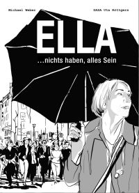 Ella. Blick zurück nach vorne!