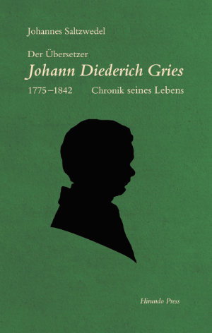 Der Übersetzer - Johann Diederich Gries