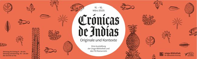 Banner der Ausstellung 'Crónicas de Indias - Originale und Kontexte'