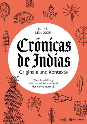 Plakat der Ausstellung 'Crónicas de Indias - Originale und Kontexte'